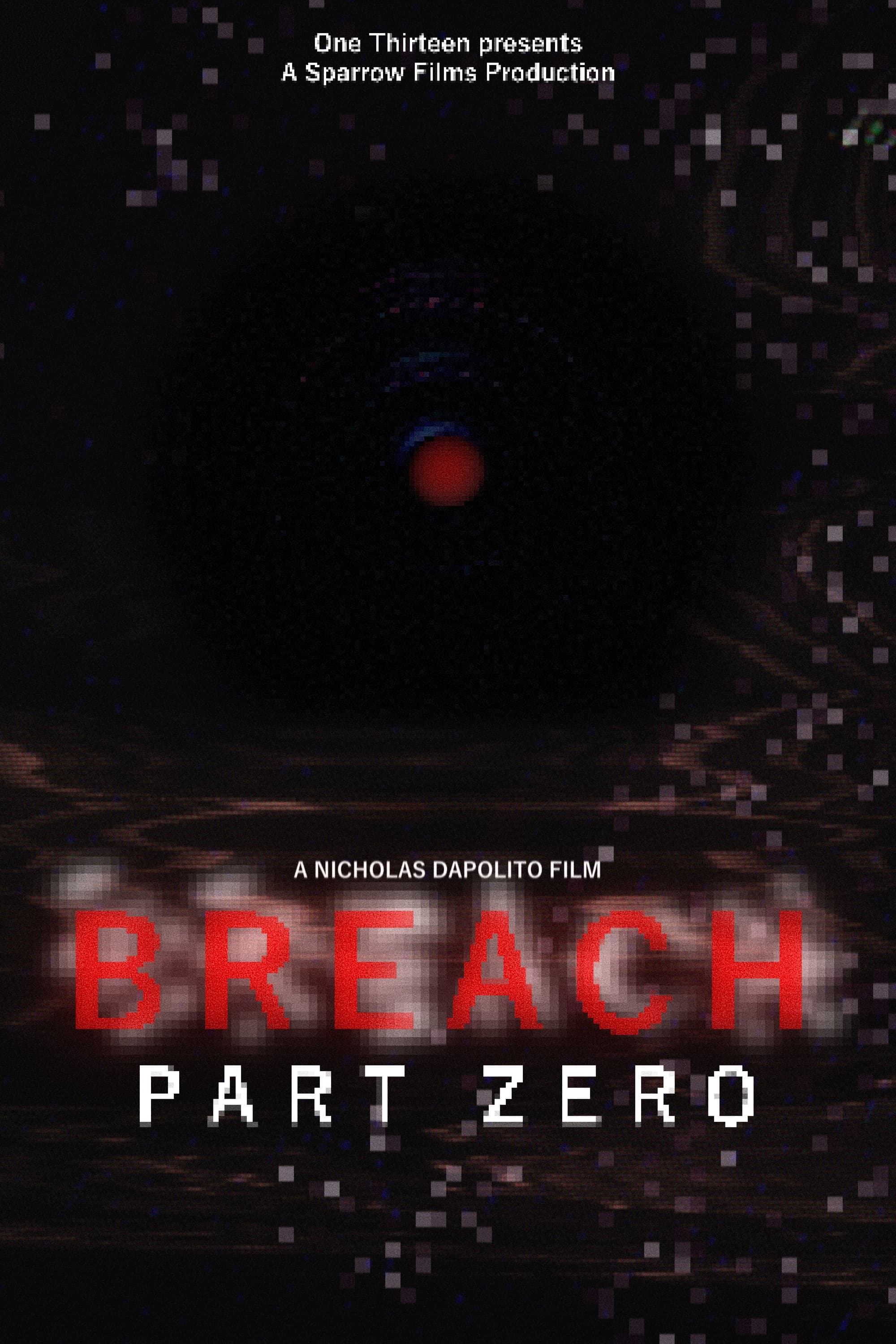 BREACH: Part Zero
