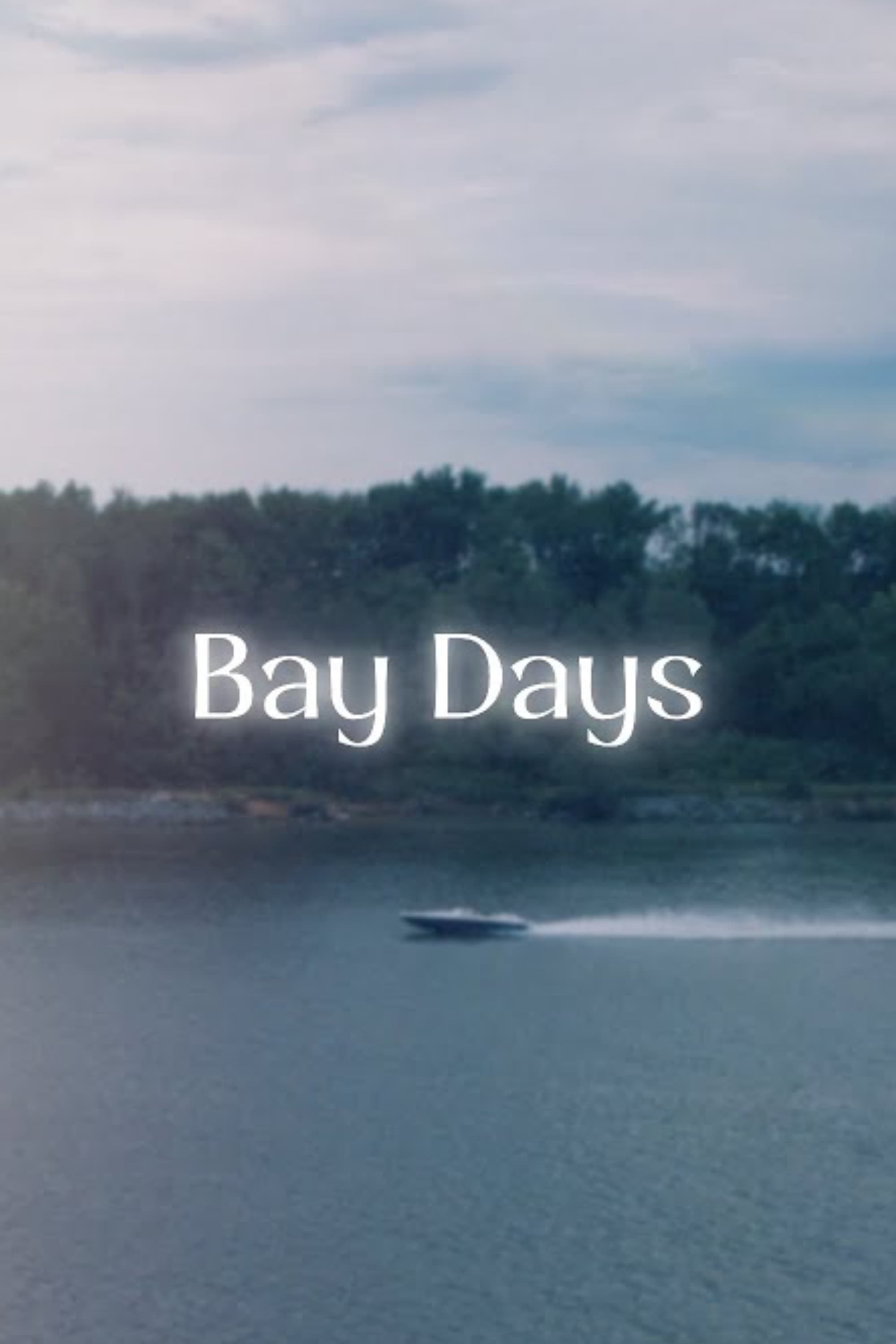 Poster for Bay Days
