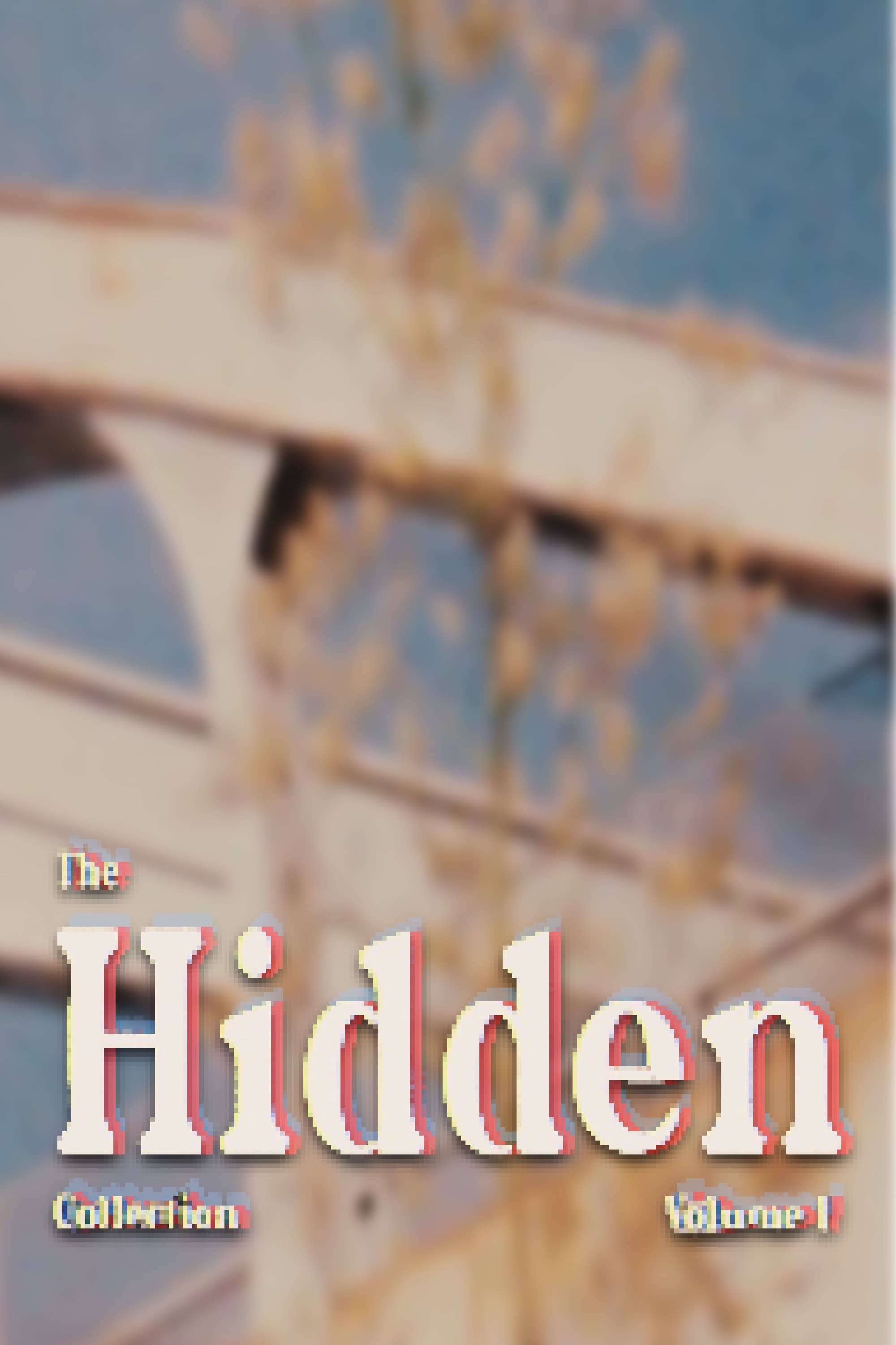 Poster for The Hidden Collection: Vol. 1